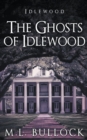 Image for The Ghosts of Idlewood