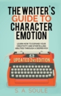 Image for The Writer&#39;s Guide to Character Emotion