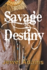 Image for Savage Destiny