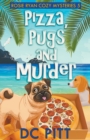 Image for Pizza, Pugs and Murder