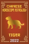 Image for Tiger Chinese Horoscope &amp; Astrology 2022