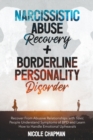 Image for Narcissistic Abuse Recovery+Borderline Personality Disorder