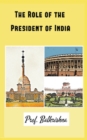Image for The Role of the President of India