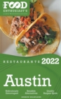 Image for 2022 Austin Restaurants - The Food Enthusiast&#39;s Long Weekend Guide