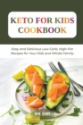 Image for Keto For Kids Cookbook