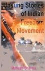 Image for Unsung Stories of Indian Freedom Movement