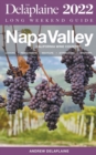 Image for Napa Valley - The Delaplaine 2022 Long Weekend Guide