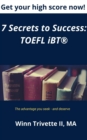 Image for 7 Secrets to Success: TOEFL iBT(R)