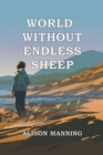 Image for World Without Endless Sheep