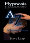 Image for Hypnosis the A to Z of Hypnotic Words &amp; Phrases