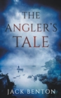 Image for The Angler&#39;s Tale