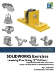 Image for SOLIDWORKS Exercises - Learn by Practicing (3rd Edition)