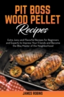 Image for Pit Boss Wood Pellet Recipes
