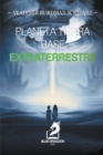 Image for Planeta Tierra Base Extraterrestre