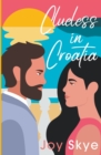Image for Clueless in Croatia