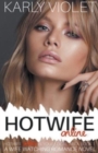 Image for Hotwife Online - A Wife Watching Romance Novel