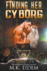 Image for Finding Her Cyborg