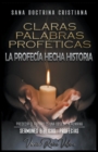 Image for Claras Palabras Profeticas : La Profecia Hecha Historia