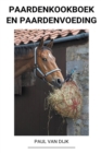 Image for Paardenkookboek en Paardenvoeding