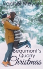 Image for A Beaumont&#39;s Quarry Christmas