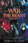 Image for The War Of The Beast Trilogy