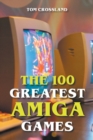 Image for The 100 Greatest Amiga Games