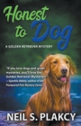 Image for Honest to Dog (Cozy Dog Mystery)