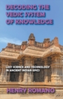 Image for Decoding the Vedic System of Knowledge