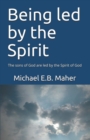 Image for Being Led by the Spirit