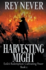 Image for Harvesting Might