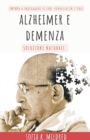 Image for Alzheimer e Demenza - Soluzioni Naturali - Impara a proteggere il tuo cervello in 7 fasi