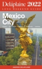 Image for Mexico City - The Delaplaine 2022 Long Weekend Guide