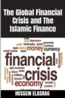 Image for The Global Financial Crisis and The Islamic Finance