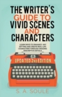 Image for The Writer&#39;s Guide to Vivid Scenes and Characters
