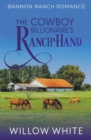Image for The Cowboy Billionaire&#39;s Ranch Hand