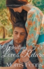 Image for Waiting for Love&#39;s Return