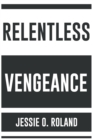 Image for Relentless Vengeance