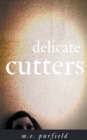 Image for Delicate Cutters
