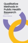 Image for Qualitative Methods In Public Health Research