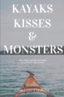 Image for Kayaks, Kisses and Monsters
