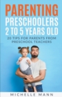 Image for Parenting Preschoolers 2 to 5 Years Old