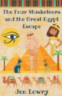 Image for The Four Musketeers and the Great Egypt Escape