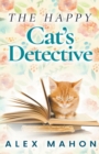 Image for The Happy Cat&#39;s Detective