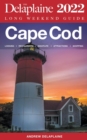 Image for Cape Cod - The Delaplaine 2022 Long Weekend Guide
