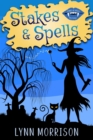 Image for Stakes and Spells