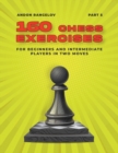 Image for 160 Chess Exercises for Beginners and Intermediate Players in Two Moves, Part 5