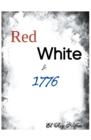 Image for Red, White &amp; 1776