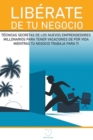 Image for Liberate de Tu Negocio