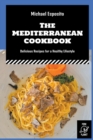 Image for The Mediterranean Cookbook : Delicious Recipes for a Healthy Lifestyle