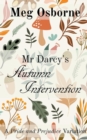 Image for Mr Darcy&#39;s Autumn Intervention